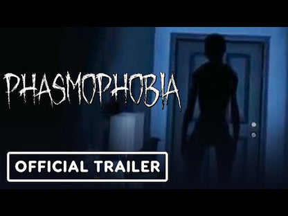 Phasmophobia